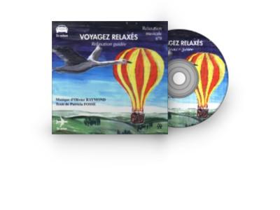 CD audio : Voyagez Relaxés